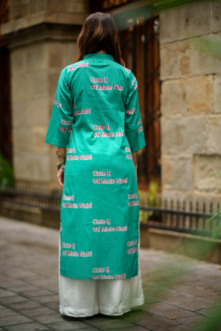 Kurta Mint "cute hu par mute nahi"