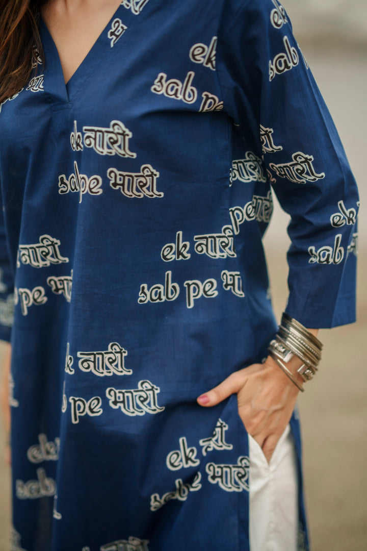 Kurta Blue "ek naari sabpe bhaari"