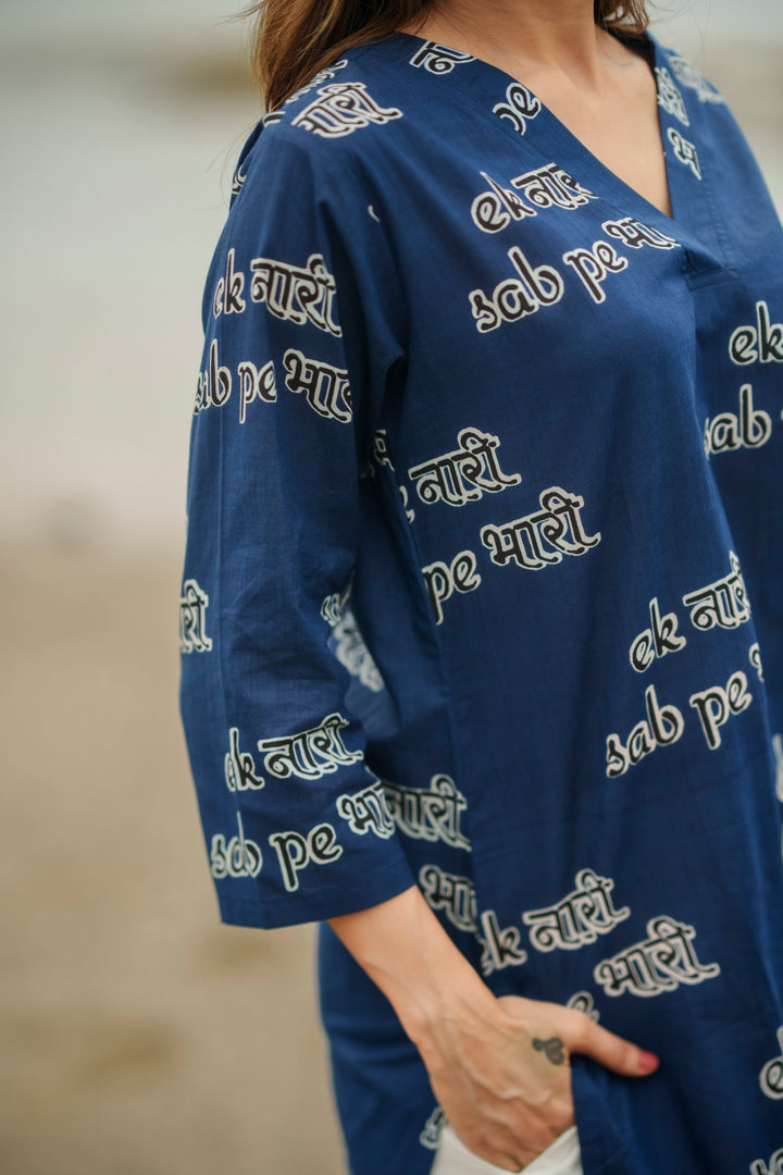 Kurta Blue "ek naari sabpe bhaari"