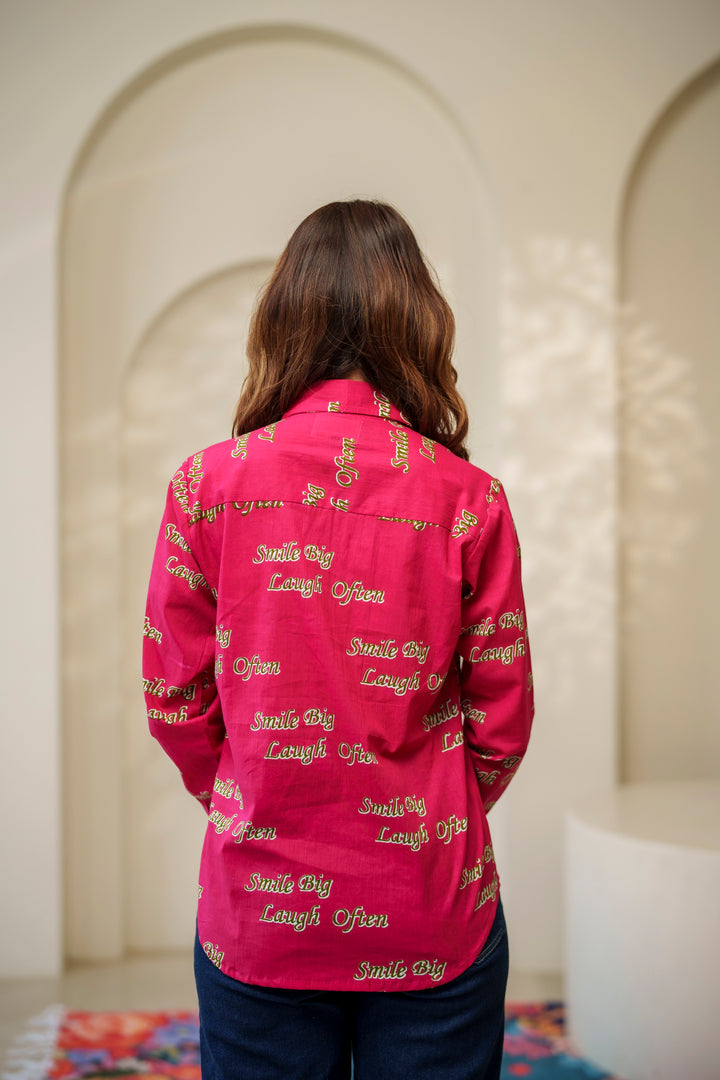 Magenta "smile big laugh often" cotton shirt