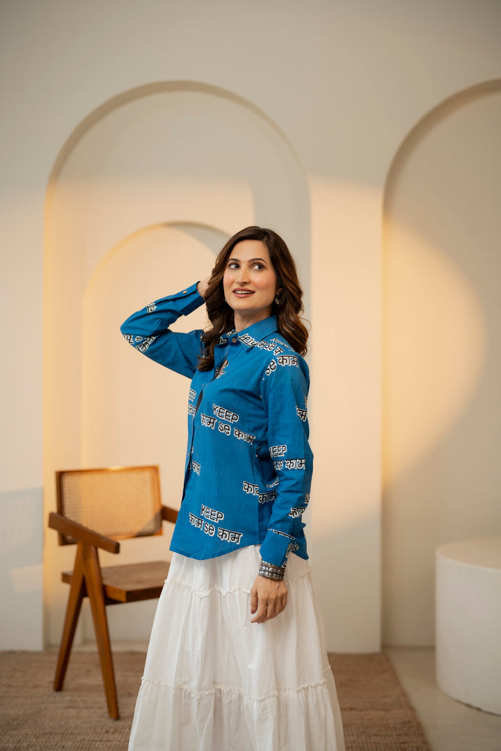 Blue "keep kaam se kaam" cotton shirt