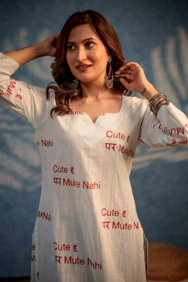 Kurta White "cute hu par mute nahi"