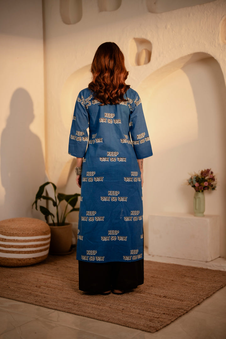 Kurta Blue "keep kaam se kaam"